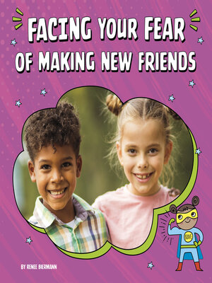 cover image of Facing Your Fear of Making New Friends